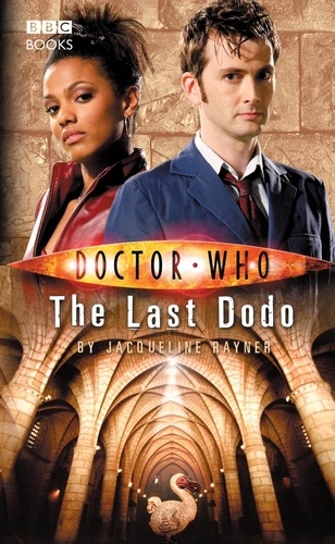 Jacqueline Rayner - Doctor Who: The Last Dodo.