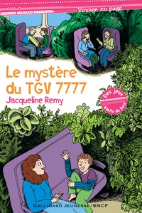 Jacqueline Remy - Le mystère du TGV 7777.