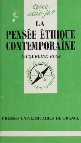 Jacqueline Russ et Paul Angoulvent - La pensée éthique contemporaine.
