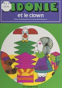 Jacqueline Saussus - Sidonie et le clown.
