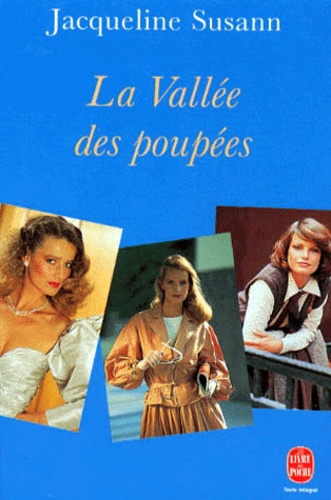 La Vallée des poupées de Jacqueline Susann - Poche - Livre - Decitre