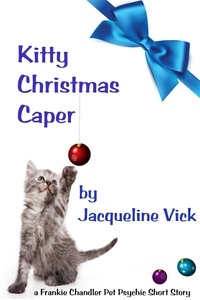  Jacqueline Vick - Kitty Christmas Caper - Short Stories.