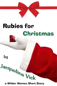  Jacqueline Vick - Rubies for Christmas - Short Stories.