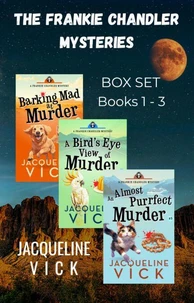 The Frankie Chandler Mysteries Books 1 - 3