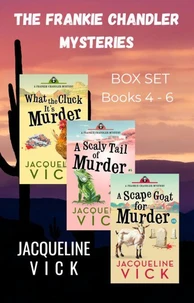 The Frankie Chandler Mysteries Books 4 - 6