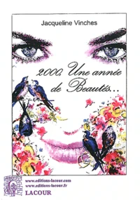 2000, une année de beautés...