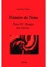 Jacqueline Wautier - Histoire de Nous - Tome III, Rouges, nos coeurs....