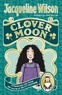 Jacqueline Wilson - Clover Moon - Signed Copy.
