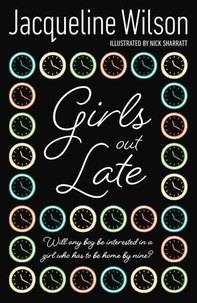 Jacqueline Wilson - Girls Out Late.
