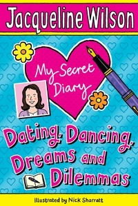 Jacqueline Wilson et Nick Sharratt - My Secret Diary.