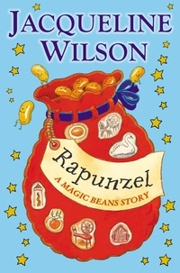 Jacqueline Wilson - Rapunzel: A Magic Beans Story.