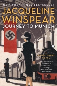 Jacqueline Winspear - Journey to Munich - A Maisie Dobbs Novel.
