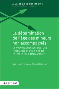 La détermination de l'âge des mineurs non accompagnés