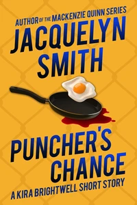 Puncher's Chance: A Kira Brightwell Short Story