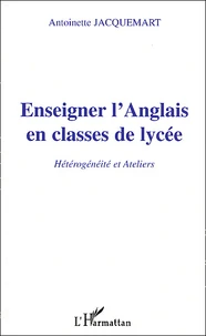 Enseigner l'Anglais en classe de lycée.