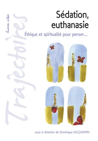 Sédation, euthanasie