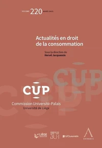 Actualités en droit de la consommation