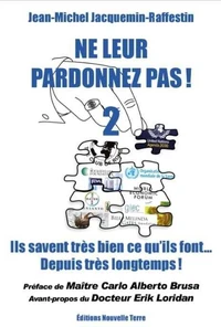 Ne leur pardonnez pas !