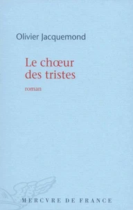 Le choeur des tristes