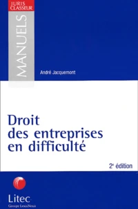 Droit Des Entreprises En Difficulte. 2eme Edition