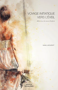 Voyage initiatique vers l'éveil