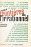 Jacques-A. Mauduit - Aux frontières de l'irrationnel.