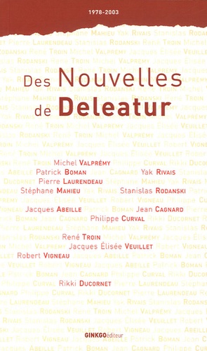 Jacques Abeille et Patrick Boman - Des Nouvelles de Deleatur.