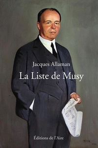 Jacques Allaman - La liste de Musy.