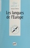 Jacques Allières et Paul Angoulvent - Les langues de l'Europe.