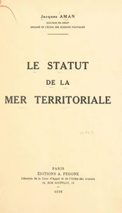 Le statut de la mer territoriale