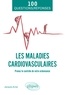 Jacques Amar - Les maladies cardiovasculaires - Prenez le contrôle de votre ordonnance.