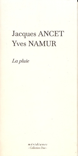 Jacques Ancet et Yves Namur - La pluie.