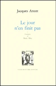 Le Jour N'En Finit Pas