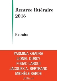 Jacques-André Bertrand et Lionel Duroy - Extraits Rentrée littéraire Julliard 2016.