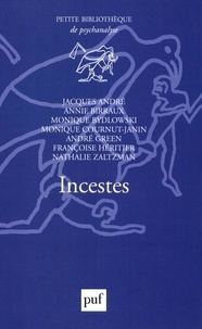 Jacques André et Annie Birraux - Incestes.