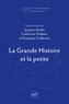 Jacques André et Catherine Chabert - La Grande Histoire et la petite.