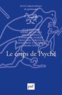 Jacques André et Catherine Chabert - Le corps de Psyché.