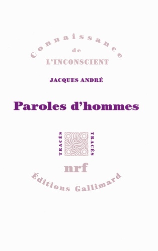 Jacques André - Paroles d'hommes.
