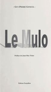 Jacques-Antoine Barbieaux - Le Mulo.