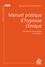 Manuel pratique d'hypnose clinique. L'approche ericksonnienne en questions  Edition 2018