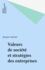 Valeurs de société et stratégies des entreprises. Essai de prospective