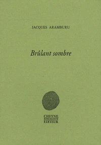 Brûlant sombre