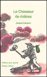 Le Chasseur de rivières