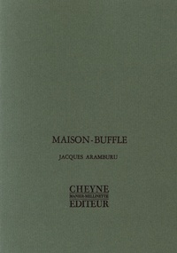 Jacques Aramburu - Maison-buffle.