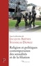 Jacques Arènes et Stanislas Deprez - Religion et politiques contemporaines de la filiation.