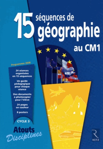 Jacques Arnaud et Nicole Darcy - 15 séquences de géographie au CM1.