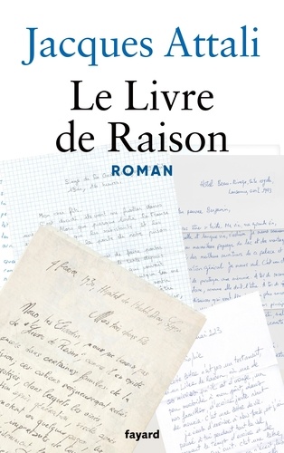 Le Livre de Raison. Roman