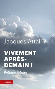 Téléchargement gratuit d'ebooks sur torrent Vivement après-demain ! par Jacques Attali 9782818505410 in French