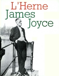 Jacques Aubert et Fritz Senn - Cahier de L'Herne n° 50 : Joyce.