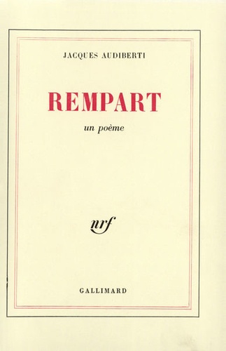 Jacques Audiberti - Rempart.